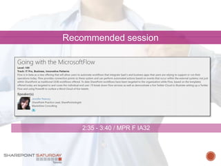 Recommended session
2:35 - 3:40 / MPR F IA32
 