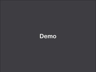 Demo
 