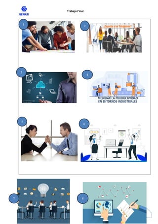 Trabajo Final
1 2
3
4
5
6
7 8
 