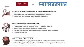 Contains proprietary and confidential information owned by Synacor, Inc. © / 2016 Synacor, Inc.
STRONGER MONETIZATION AND ...