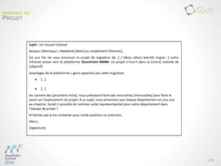 | 13
ANNONCE DU
PROJET
 