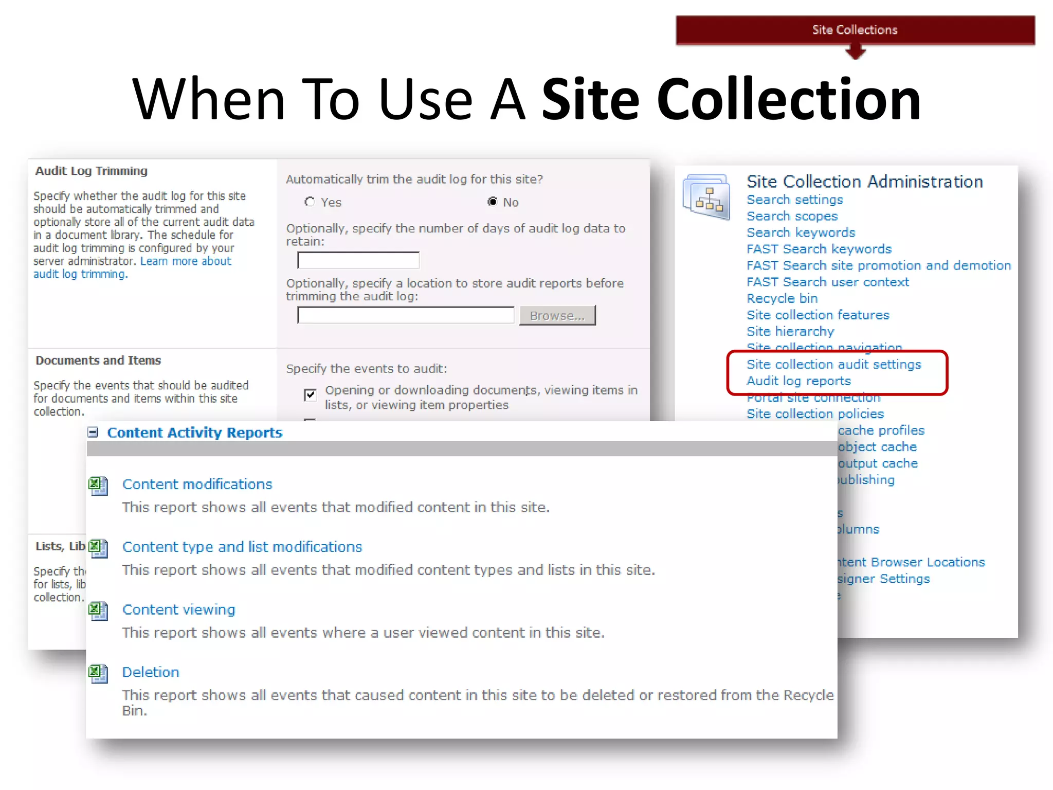 When To Use A Site Collection
 