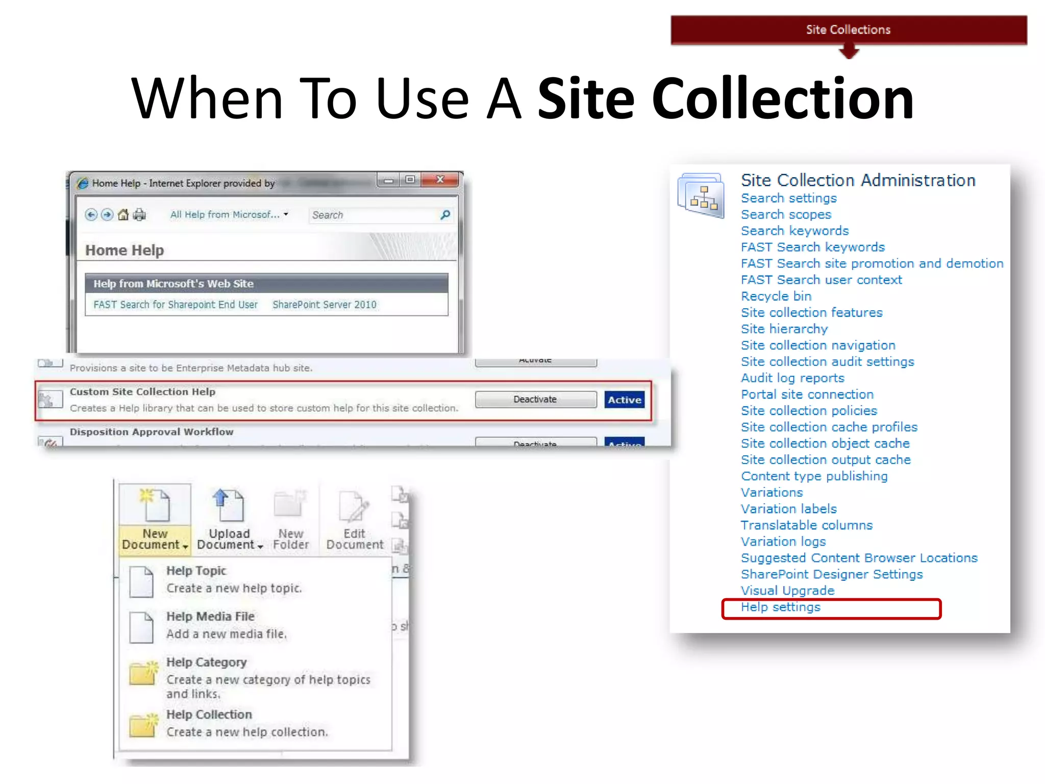 When To Use A Site Collection
 