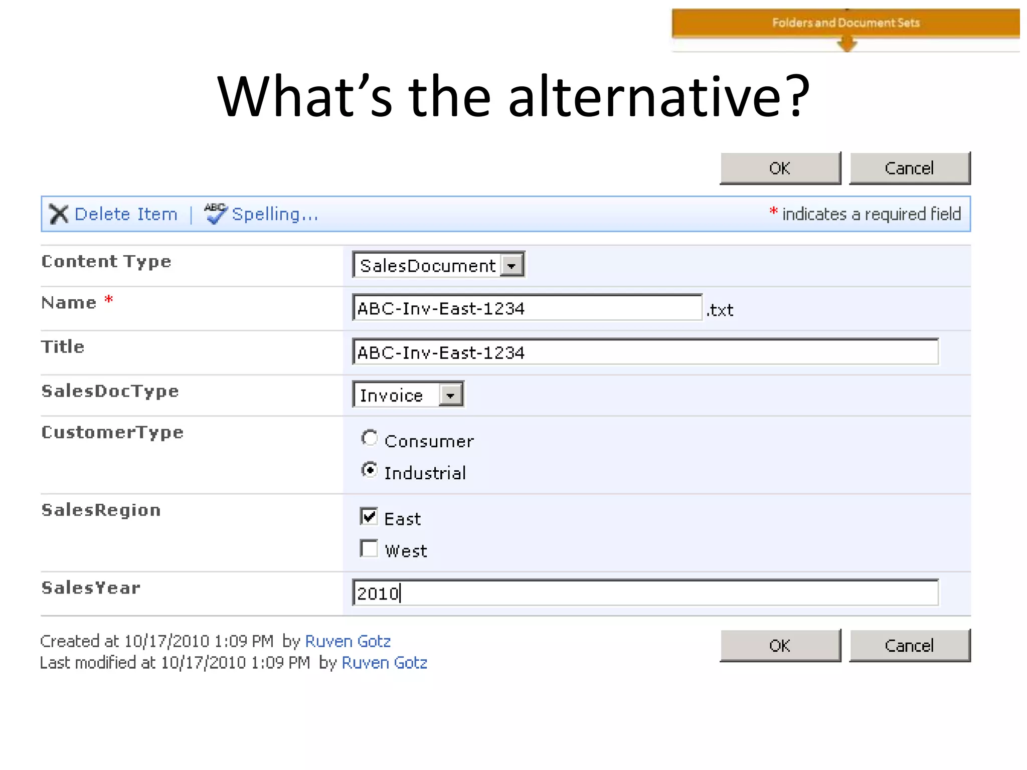 What’s the alternative?
 