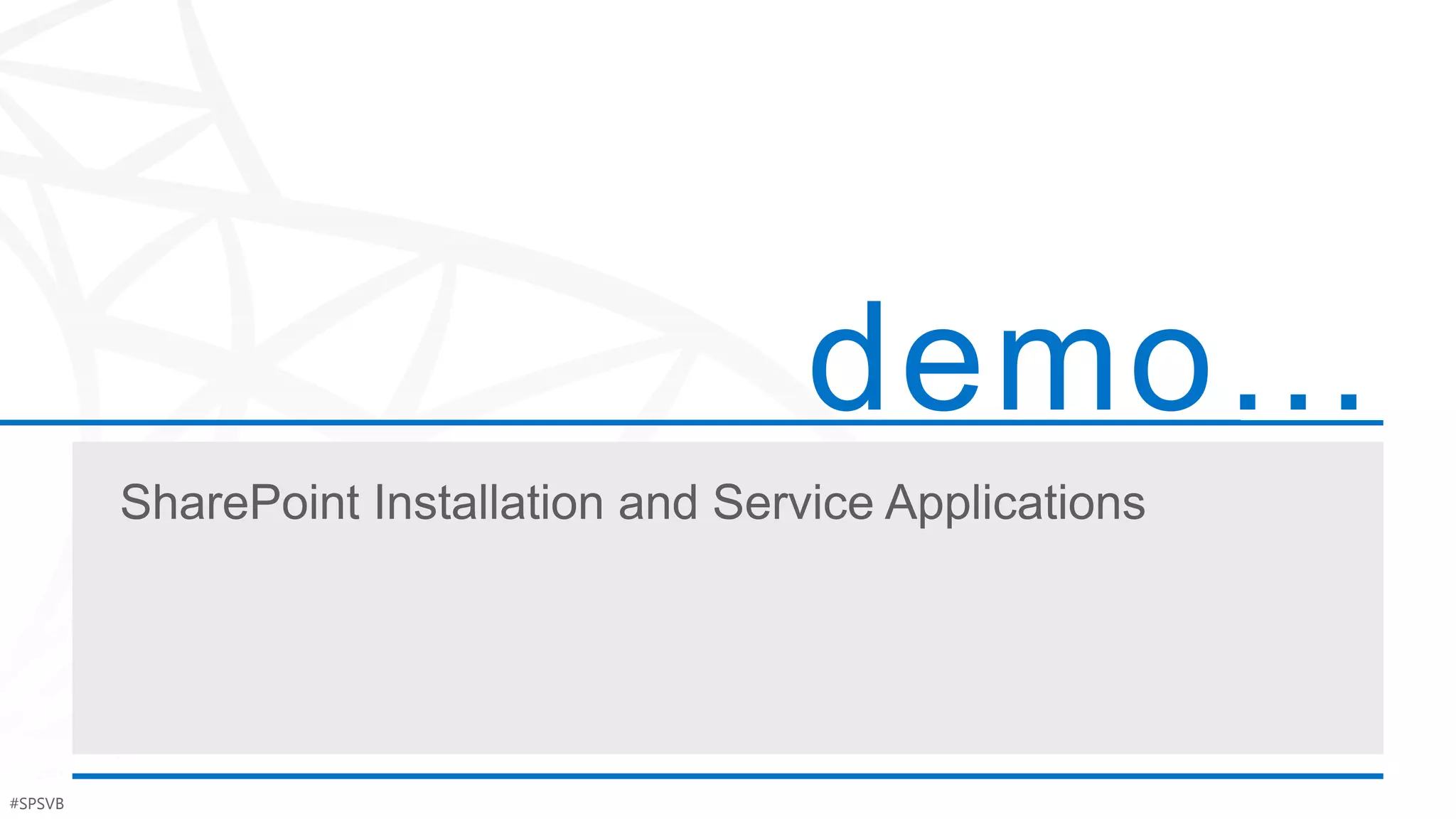 demo…

#SPSVB           #Po$h
 