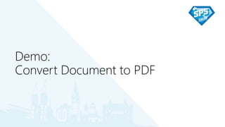 Demo:
Convert Document to PDF
 