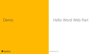Demo Hello Word Web Part
 