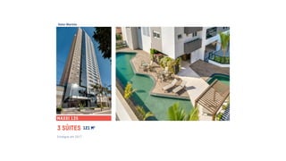 maxxi 135
3 Súites 121 m2
Entregue em 2017
Setor Marista
 