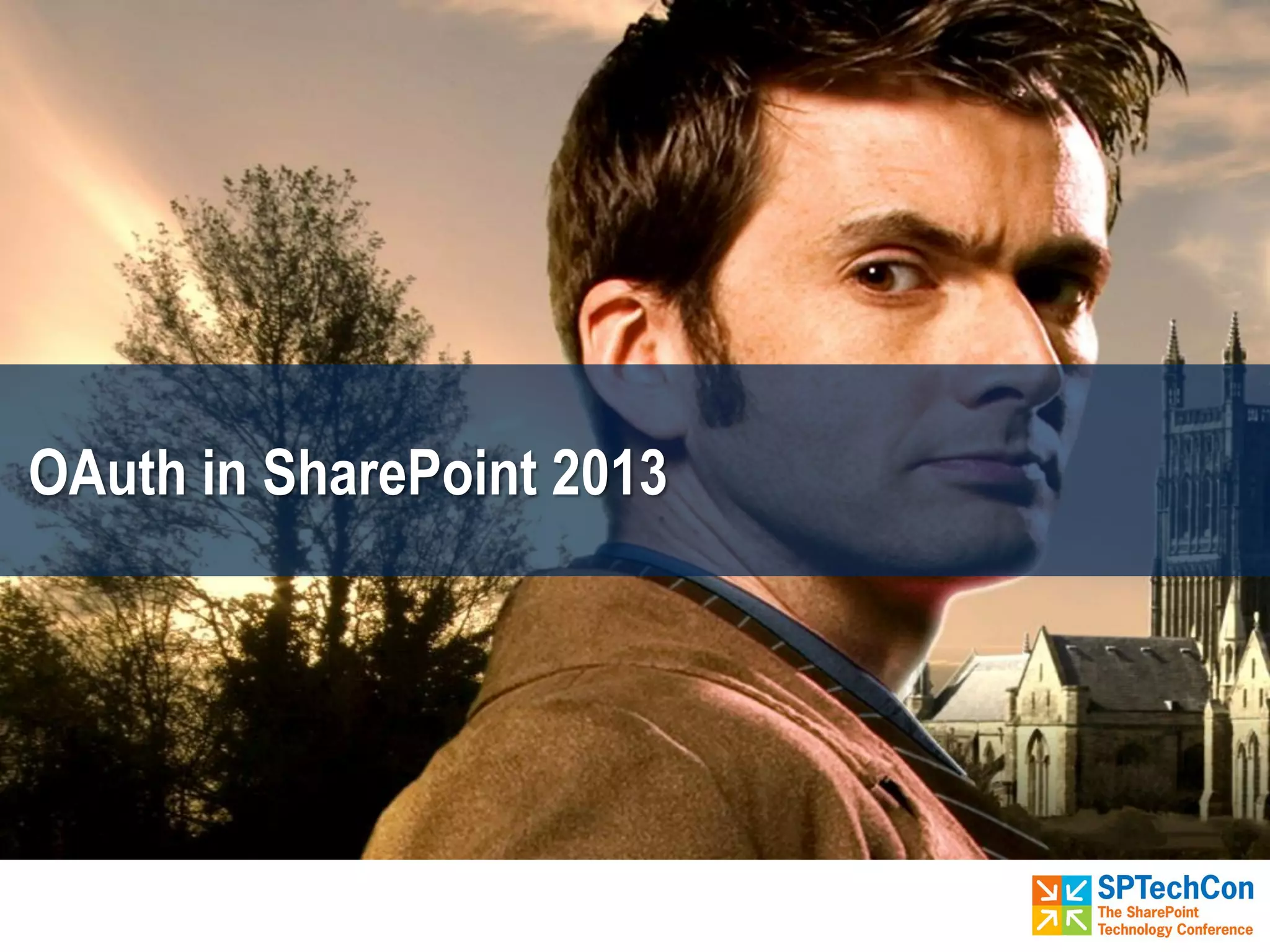 OAuth in SharePoint 2013
 