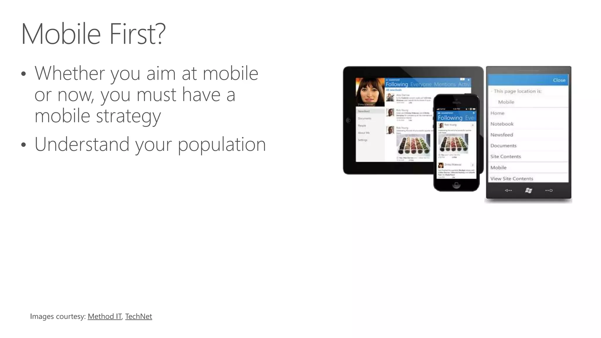 •
•
Images courtesy: Method IT, TechNet
 