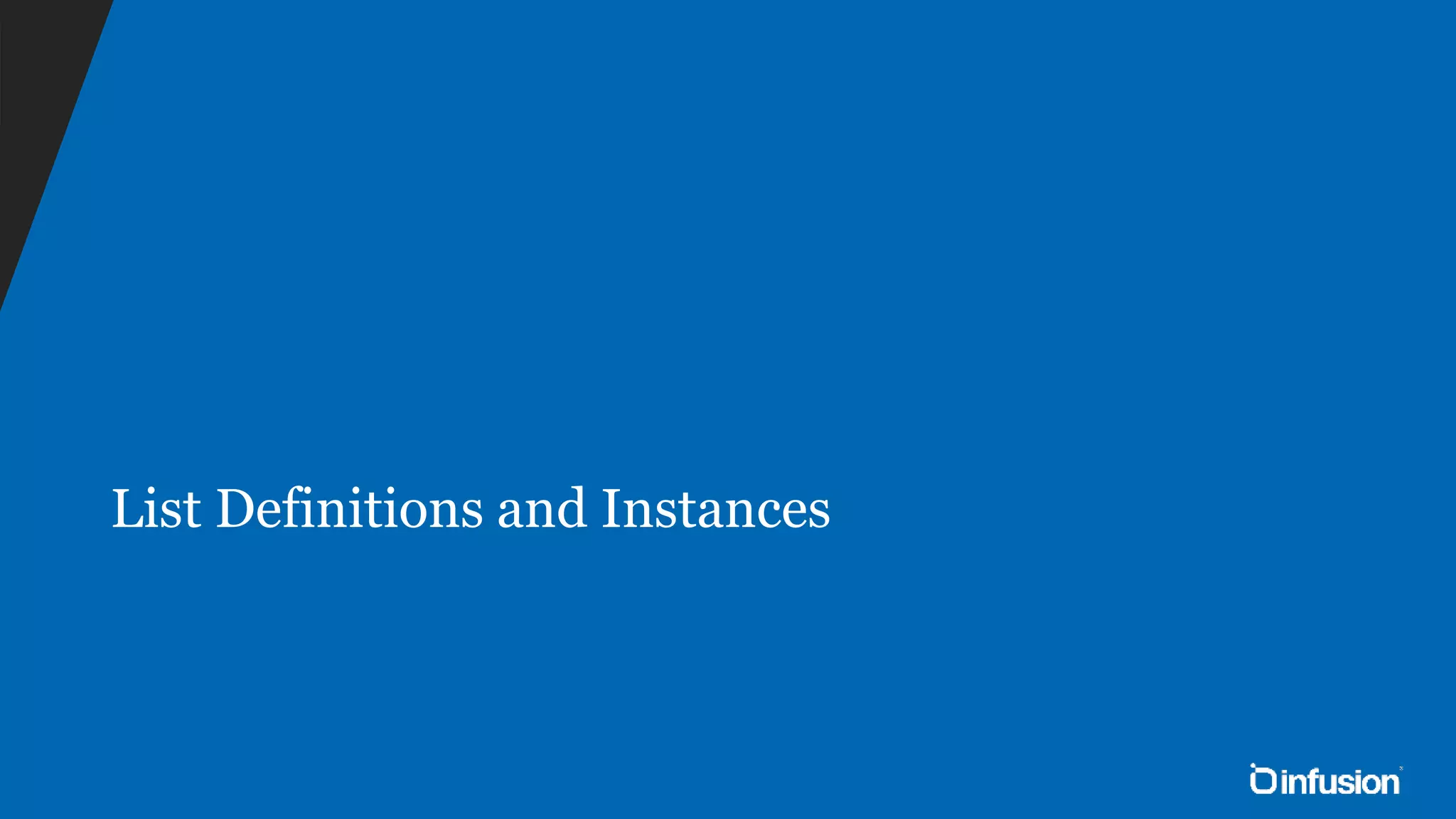 List Definitions and Instances 
 