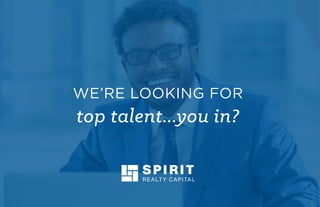 WE’RE LOOKING FOR
top talent...you in?
 