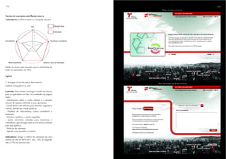 118                                                                                                            119
                                                                                 Home da área restrita


Pontos de contato com Motoristas e
Pontos de contato com Motoristas e
Cobradores
Cobradores (efetividade x situação atual)


                             Site                        Situação atual
                                3,0

                                2,5
                                                         Efetividade
                                2,0

                                1,5


Funcionários                    1,0                 Terminais e corredores
                                0,5




    Mídia espontânea                       Relatório anual de atividades

Média da razão entre situação atual e efetividade de
todos os operadores de 49%.

Ações
Ações

1. Espaço restrito para Operadores                                           “Fale Conosco” da área restrita
(administração) no site

Conceito: Área restrita com login e senha exclusivos
para os operadores no site. Os conteúdos da página
serão:
- Informações sobre a conta sistema e a quantia
mensal de repasse referente à suas operações;
- Canal direto com SPTrans para dúvidas, sugestões,
críticas, denúncias e boas práticas;
- Projetos de infra-estrura, como corredores e
terminais;
- Normas e políticas a serem seguidas;
- Ações existentes voltadas para motoristas e
cobradores, que divulga todas as iniciativas voltadas
para este público;
- Notícias de interesse;
- Agenda com reuniões e eventos.

Indicadores: Atingir o índice de satisfação da área
restrita no site de 60% em 1 ano, 70% no segundo
ano e 75% no terceiro ano.
 