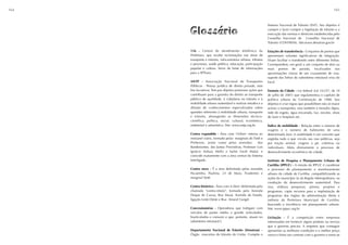 164                                                                                                             165



                                                                Sistema Nacional de Trânsito (SNT). Seu objetivo é

      Glossário                                                 cumprir e fazer cumprir a legislação de trânsito e a
                                                                execução das normas e diretrizes estabelecidas pelo
                                                                Conselho Nacional de Conselho Nacional de
                                                                Trânsito (CONTRAN). Site:www.denatran.gov.br

      156 - Central de atendimento telefônico da                Estações de transferência - Conjuntos de pontos que
      Prefeitura, que recebe reclamações nas áreas de           apresentam volumes significativos de integração.
      transporte e trânsito, infra-estrutura urbana, tributos   Visam facilitar o transbordo entre diferentes linhas.
      e processos, saúde pública, educação, participação        Correspondem, em geral a um conjunto de dois ou
      popular e cultura. Serve de fonte de informações          mais pontos de parada, localizados nas
      para a SPTrans.                                           aproximações viárias de um cruzamento de vias-
                                                                suporte das linhas do subsistema estrutural e/ou do
      ANTP - Associação Nacional de Transportes                 local.
      Públicos - Pessoa jurídica de direito privado, sem
      fins lucrativos. Tem por objetivo promover ações que      Estatuto da Cidade - Lei federal (Lei 10.257, de 10
      contribuam para a garantia do direito ao transporte       de julho de 2001) que regulamentou o capítulo de
      público de qualidade, à cidadania no trânsito e à         política urbana da Constituição de 1988. Seu
      mobilidade urbana sustentável e realizar estudos e a      objetivo é criar regras que possibilitem não só maior
      difusão de conhecimentos especializados sobre             acesso a transportes, mas também à moradia digna,
      questões referentes à mobilidade urbana, transporte       rede de esgoto, água encanada, luz, escolas, áreas
      e trânsito, abrangendo as dimensões técnico-              de lazer e hospitais etc.
      científica, política, social, cultural, econômica,
      ambiental e urbanística. Site: www.antp.org.br.           Índice de mobilidade - Relação entre o número de
                                                                viagens e o número de habitantes de uma
      Centro expandido - Área com 143km≈ interna ao             determinada área. A mobilidade é um conceito que
      minianel viário, formado pelas marginais do Tietê e       engloba tudo o que circula nas vias públicas, seja
      Pinheiros, assim como pelas avenidas:           dos       por tração animal, viagens a pé, coletivas ou
      Bandeirantes, das Juntas Provisórias, Professor Luís      individuais. Afeta diretamente o processo de
      Ignácio Anhaia Mello e Salim Farah Maluf, e               desenvolvimento econômico da cidade.
      coincide exatamente com a área central do Sistema
      Interligado.                                              Instituto de Pesquisa e Planejamento Urbano de
                                                                Curitiba (IPPUC) - A missão do IPPUC é coordenar
      Centro novo - É a área delimitada pelas avenidas          o processo de planejamento e monitoramento
      Pacaembu, Paulista, 23 de Maio, Tiradentes e              urbano da cidade de Curitiba, compatibilizando as
      marginal Tietê.                                           ações do município às da Região Metropolitana, na
                                                                condução do desenvolvimento sustentável. Para
      Centro histórico - Área com 4,5km≈ delimitada pela        isso, elabora pesquisas, planos, projetos e
      chamada "contra-rótula", formada pela Avenida             programas, capta recursos para a implantação de
      Duque de Caxias, Rua Mauá, Avenida do Estado,             programas dos órgãos da administração direta e
      ligação Leste-Oeste e Rua Amaral Gurgel.                  indireta da Prefeitura Municipal de Curitiba,
                                                                buscando a excelência em planejamento urbano.
      Concessionárias - Operadoras que trafegam com             Site: www.ippuc.org.br
      veículos de portes médio e grande (articulados,
      biarticulados e comuns) e que, portanto, atuam no         Licitação - É a competição entre empresas
      subsistema estrutural.l.                                  interessadas em fornecer algum produto ou serviço
                                                                que o governo precisa. A empresa que conseguir
      Departamento Nacional de Trânsito (Denatran) -            apresentar as melhores condições e o melhor preço
      Órgão executivo de trânsito da União. Compõe o            vence e firma um contrato com o governo e torna-se
 