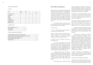 172                                                                                                                                                                                                    173



      Critério de Classificação Social                                                          Resultado das pesquisas
                                                                                                Resultado das pesquisas                                entre os ônibus que circulam por São Paulo. Os
                                                                                                                                                       entrevistados percebem a diferença na conservação
      Você tem?                                                                                                                                        dos ônibus dependendo da linha. É consenso que a
                                                                                                O ônibus nunca é a primeira opção de transporte de     frota que circula no centro é mais confortável e bem
      Itens                                    Não                 Sim                          alguém que deseja se deslocar. É escolhido pelos       equipada que aquela que circula na periferia.
                                                Tem                 1        2     3   4 ou +   seus usuários somente após um processo de
      Televisão em Cores                                                                        exclusão dos outros meios de transporte, coletivos e   "A diferença às vezes é brutal. Tem linhas que são
      Videocassete                                                                              individuais, principalmente o carro. Junto do trem,    mais novas, mas a maioria dos ônibus que circulam
                                                                                                foi apontado como a última opção de transporte,        são antigos. O maior contraste é em relação aos
      Rádio
                                                                                                sendo a ele atribuído desvantagens como lento,         bancos, que dependendo da linha é duro e sujo e
      Banheiro
                                                                                                desconfortável, cheio, pouco seguro, pelo tempo        outros mais confortáveis."
      Automóvel
                                                                                                que se perde no trânsito e pela má qualidade do
      Empregada Mensal
                                                                                                serviço.                                               "Os ônibus que andam pelo meio dos bairros de
      Aspirador de pó
                                                                                                                                                       periferia são mais antigos, barulhentos, cheios e às
      Máquina de Lavar
                                                                                                       Nas classes mais altas, a falta de um carro,    vezes soltam uma fumaça mais escura que os
                                                                                                de uma carta de motorista e a falta uma estação de     demais. Locais como a Berrini e a Paulista têm
      Geladeira e Freezer
                                                                                                metrô condicionam ao uso de ônibus:                    ônibus mais novos, com ar condicionado e música."

      Não possui geladeira e freezer
                                                                                                "Não tenho carro."                                             Nota-se que, para o usuário final, não existe
      Possui geladeira                                                                                                                                 a percepção que o transporte é feito por viações
      Possui freezer                                                                            "...caso eu vá para algum lugar que seja próximo à     diferentes e que cada uma é responsável por uma
                                                                                                estação do metrô, não pego ônibus."                    área da cidade, divisão essa sinalizadas pelas cores
      Qual o grau de instrução do chefe da família?                                                                                                    dos ônibus.
                                                                                                Dentre os meios de transporte coletivo urbano, o
      Analfabeto/ Primário incompleto (até 5 ª série incompleta)                                metrô foi apontado como a melhor opção, pelo                   É geral, portanto, a imagem ruim da SPTrans
      Primário completo (5ª série)/ Ginásio incompleto (até 8ª série incompleta)                conforto, segurança, pontualidade, rapidez,            na cidade, visão que fica bastante clara ao
      Ginásio completo (8ª série)/ Colegial incompleto                                          agilidade, segurança, organização e limpeza.           analisarmos a personificação da empresa, onde a
      Colegial completo/ Superior incompleto
                                                                                                                                                       impressão geralmente é negativa. Os entrevistados
                                                                                                "Eu prefiro o metrô, mais rápido, sem trânsito e       se mostraram conscientes do que é e qual o papel da
      Superior completo
                                                                                                menos imprevistos."                                    SPTrans (o que se confirma ao avaliarmos que a
                                                                                                                                                       maioria das pessoas compreendeu a decisão da
                                                                                                        Esse senso de pontualidade e organização       SPTrans de retirar seus carros das ruas na ocasião
                                                                                                foi bastante citado pelos entrevistados, que não       dos ataques do PCC, afirmando que a segurança
                                                                                                confiam nos ônibus quando precisam programar           pública é um dever do governo e da prefeitura, não
                                                                                                seus horários. Essa é uma confiabilidade que os        da companhia de transportes coletivo da cidade) e
                                                                                                entrevistados têm no metrô, considerando uma das       avaliaram-na negativamente, no geral. Foi possível
                                                                                                qualidades deste meio a flexibilidade de itinerário,   identificar três linhas na imagem que os
                                                                                                uma conveniência atribuída também ao carro.            entrevistados têm da SPTrans:

                                                                                                        A oferta precária de linhas de ônibus na       - SPTrans como reflexo do comportamento dos
                                                                                                periferia da cidade foi também citada nas pesquisas:   cobradores e motoristas: ela foi descrita como uma
                                                                                                as classes mais baixas têm como primeira opção de      pessoa má educada e mal-humorada, que trabalha
                                                                                                transporte fazer o seu trajeto a pé, já que não há     com má vontade e prepotência.
                                                                                                ônibus que sirvam o bairro onde moram ou os
                                                                                                ônibus que passam por lá são velhos e estão sempre     "Um homem de meia idade, mal-humorado"
                                                                                                lotados.
                                                                                                                                                       - SPTrans como a lutadora, parte do povo: essas
                                                                                                       É muito nítido para os usuários a diferença     descrições associam um caráter popular à SPTrans,
                                                                                                                                                       que é vista como aquela que tem boas intenções,
 