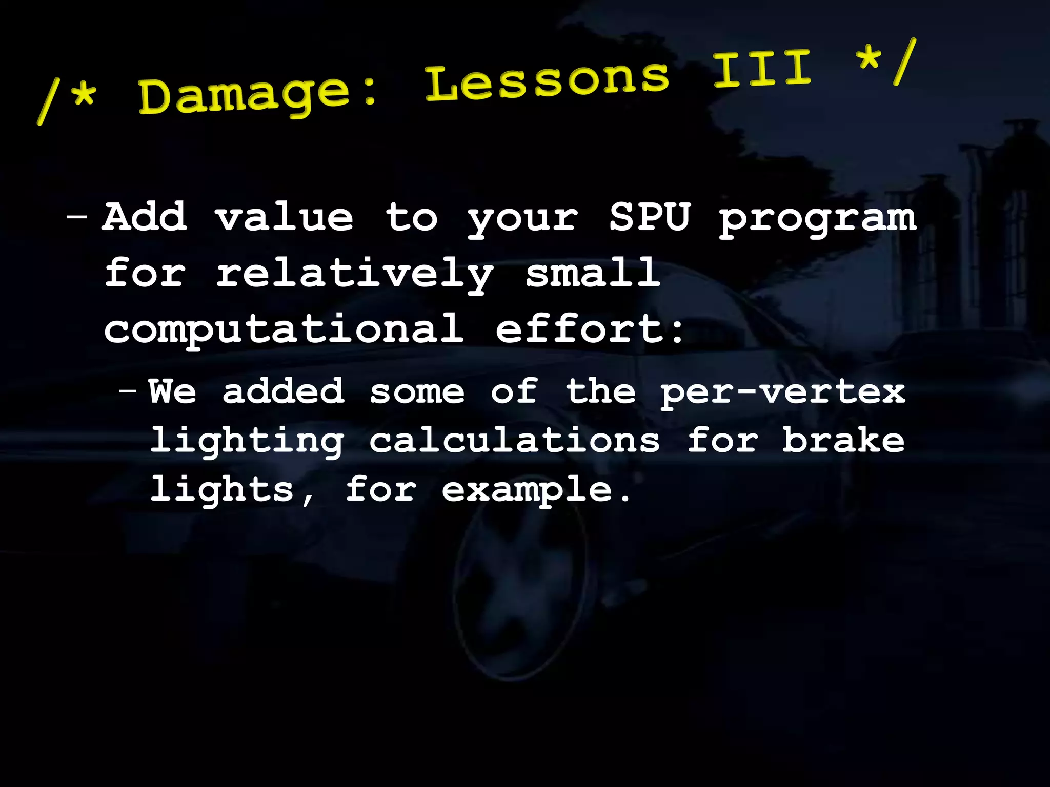 Crude approximation of volume preservation.