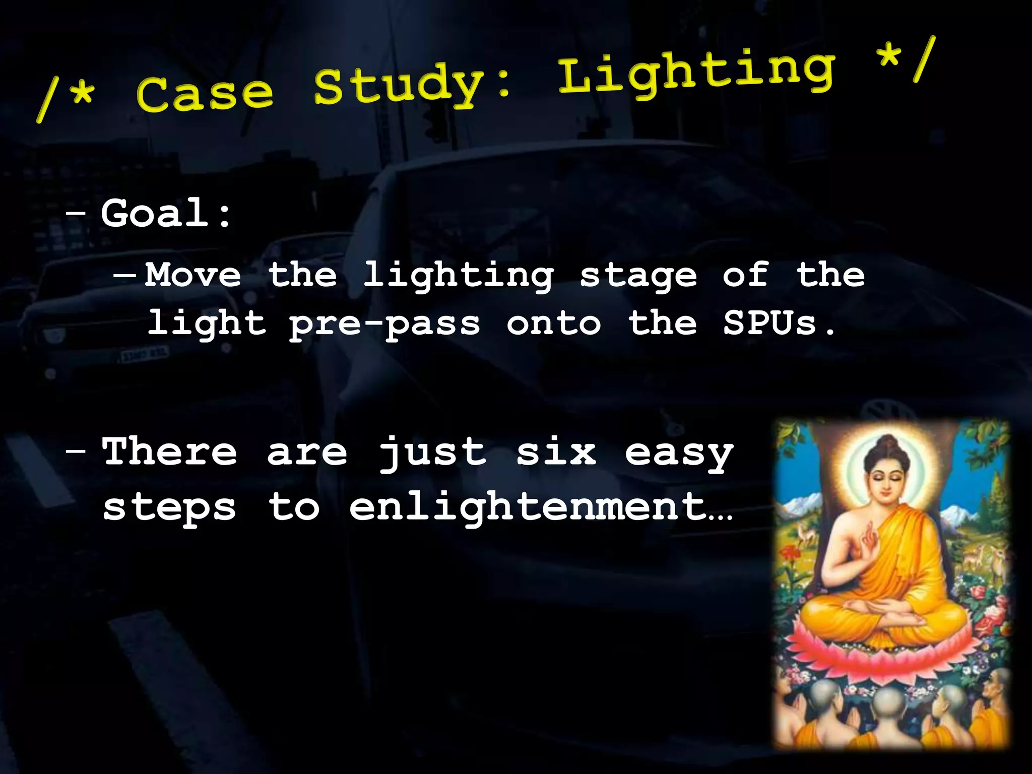 We favour si style for simplicity and ease./* de-code into IEEE754-ish 32bit float (meh): */qword sign_bit     = si_and(result, sign_bit_mask);sign_bit     = si_shli(sign_bit, 0x10);      /* move 16 bits into correct place. */qword significand  = si_and(result, mant_bit_mask);significand  = si_shli(significand, 0xd);qword is_zero_mask = si_cgti(significand, 0x0);    /* all bits set if non-zero. */expo_bias	   = si_and(is_zero_mask, expo_bias);qword exponent_bias= si_a(significand, expo_bias); /* move expo up range,						     0x07800000=>0x3f800000. */exponent_bias= si_or(exponent_bias, sign_bit);/* Damage: SPU I */