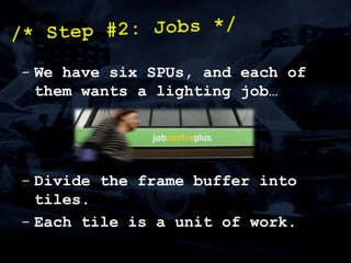 Filtering on SPU is a bit of a pain.