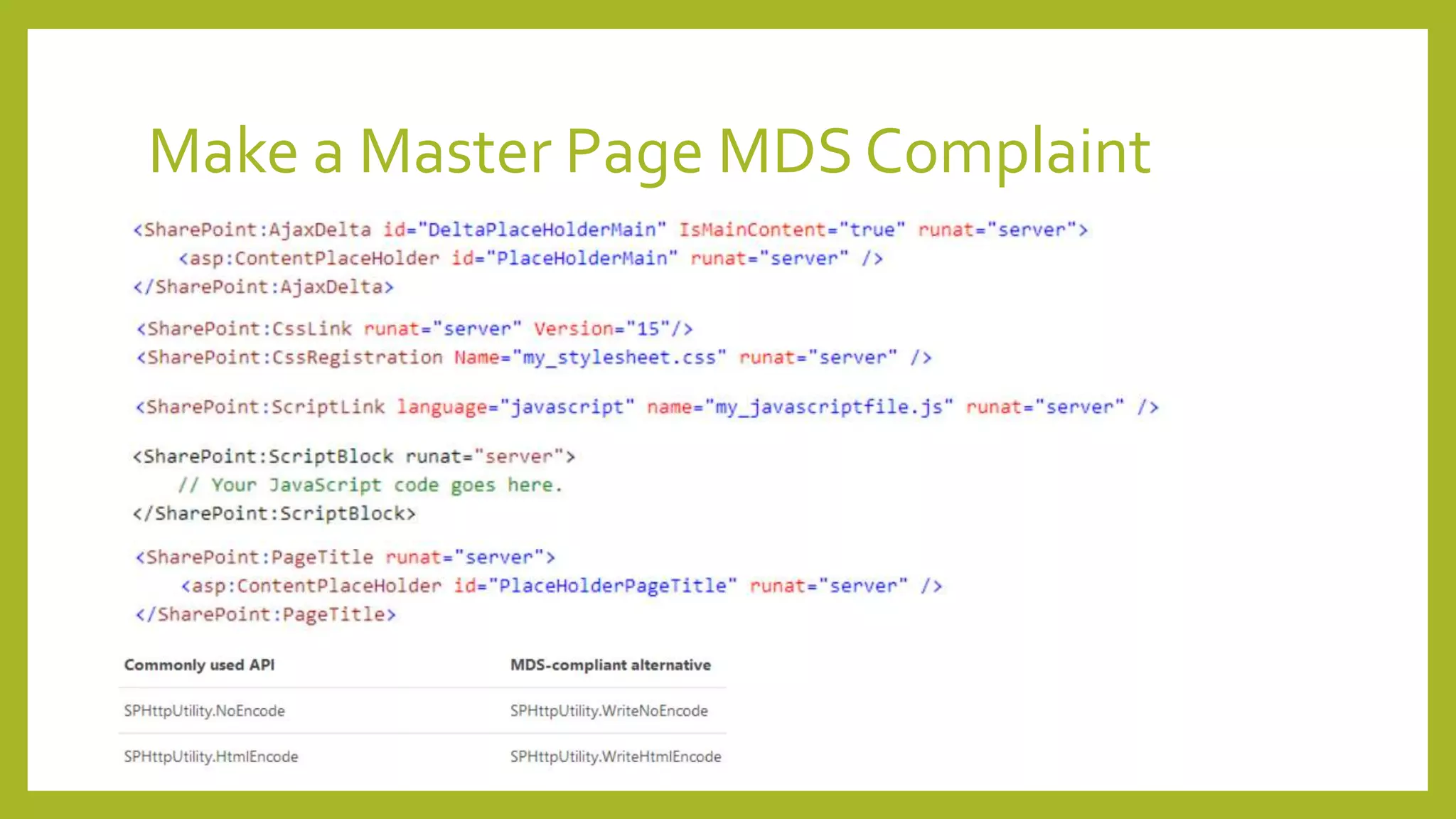 Make a Master Page MDS Complaint 
 