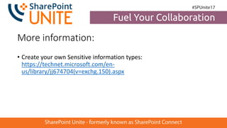 SPUnite17 SharePoint and Data Loss Prevention