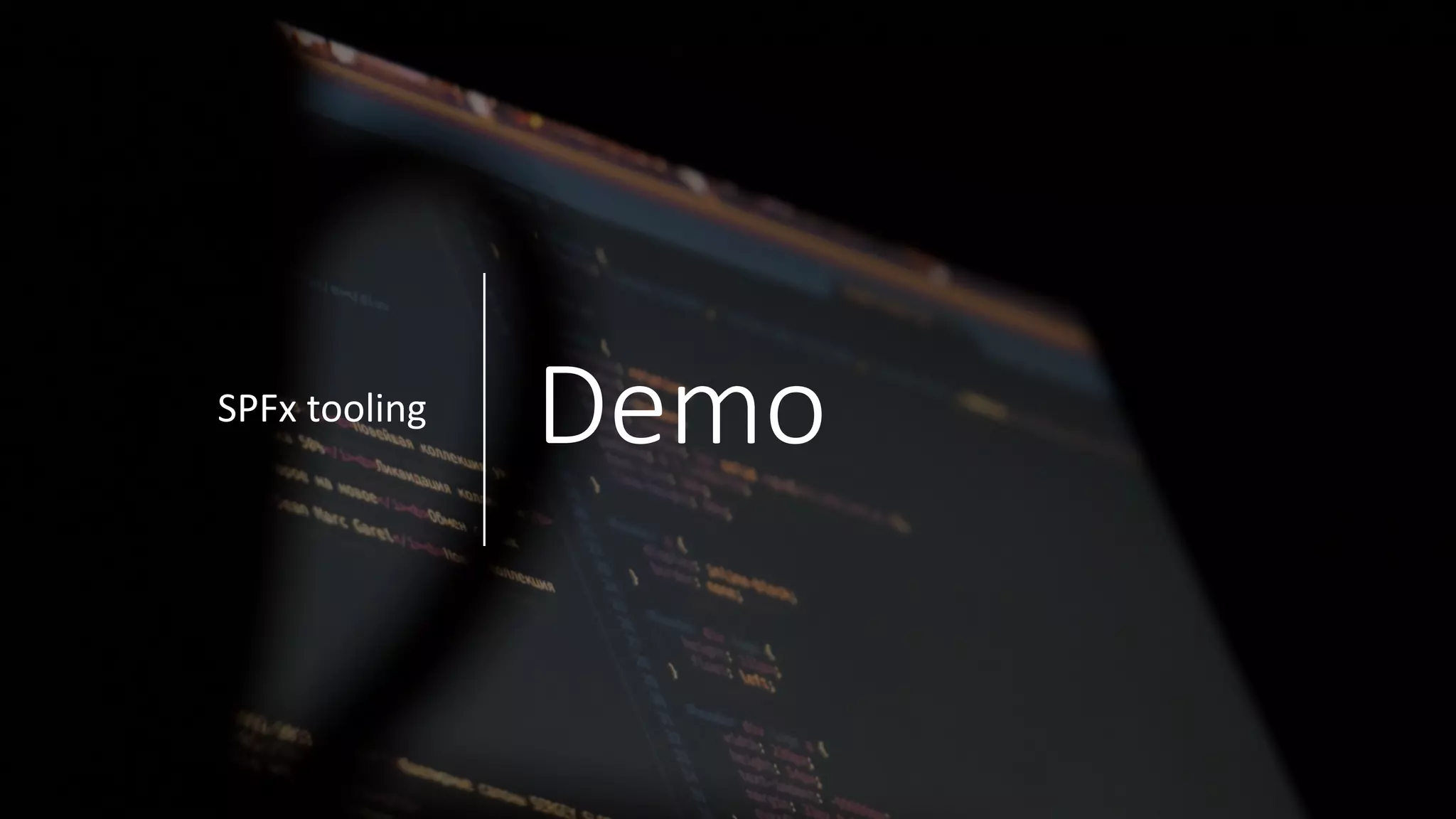 DemoSPFx	tooling
 