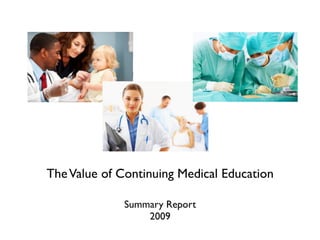 The Value of Continued Medical Education