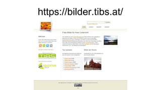 https://bilder.tibs.at/
 