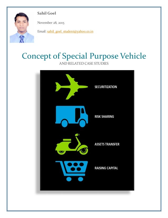 Concept of Special Purpose Vehicles and Related Case Studies
