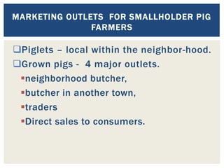 Value chain mapping: Results from VCA descriptive analyses of the Uganda’s smallholder pigs value chain