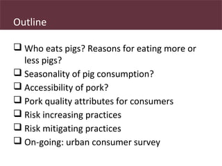 Safe Food, Fair Food: Reporting on the consumer end of the pig value chain in Uganda