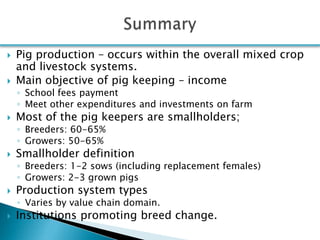 Smallholder pig production systems in Uganda: Results from VCA descriptive analyses