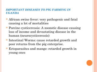Diseases of economic and zoonotic importance in pig farming in Uganda: Control practices, successes, failures and the way forward