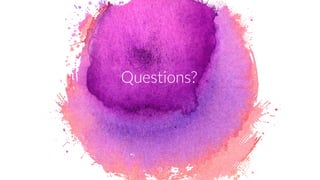Questions?
9
 