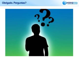 Obrigado. Perguntas?
 