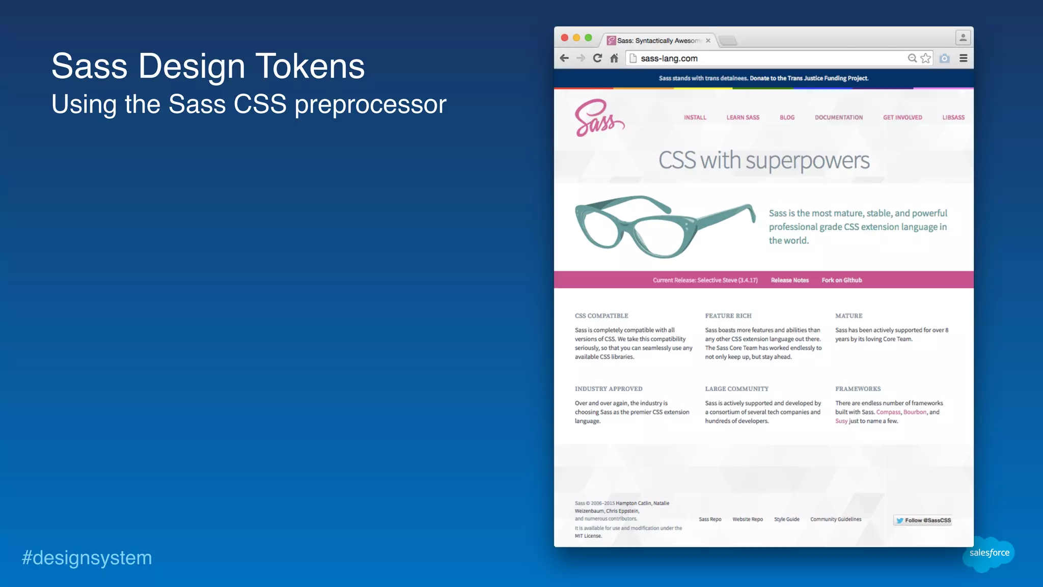 #designsystem
Sass Design Tokens
Using the Sass CSS preprocessor
 