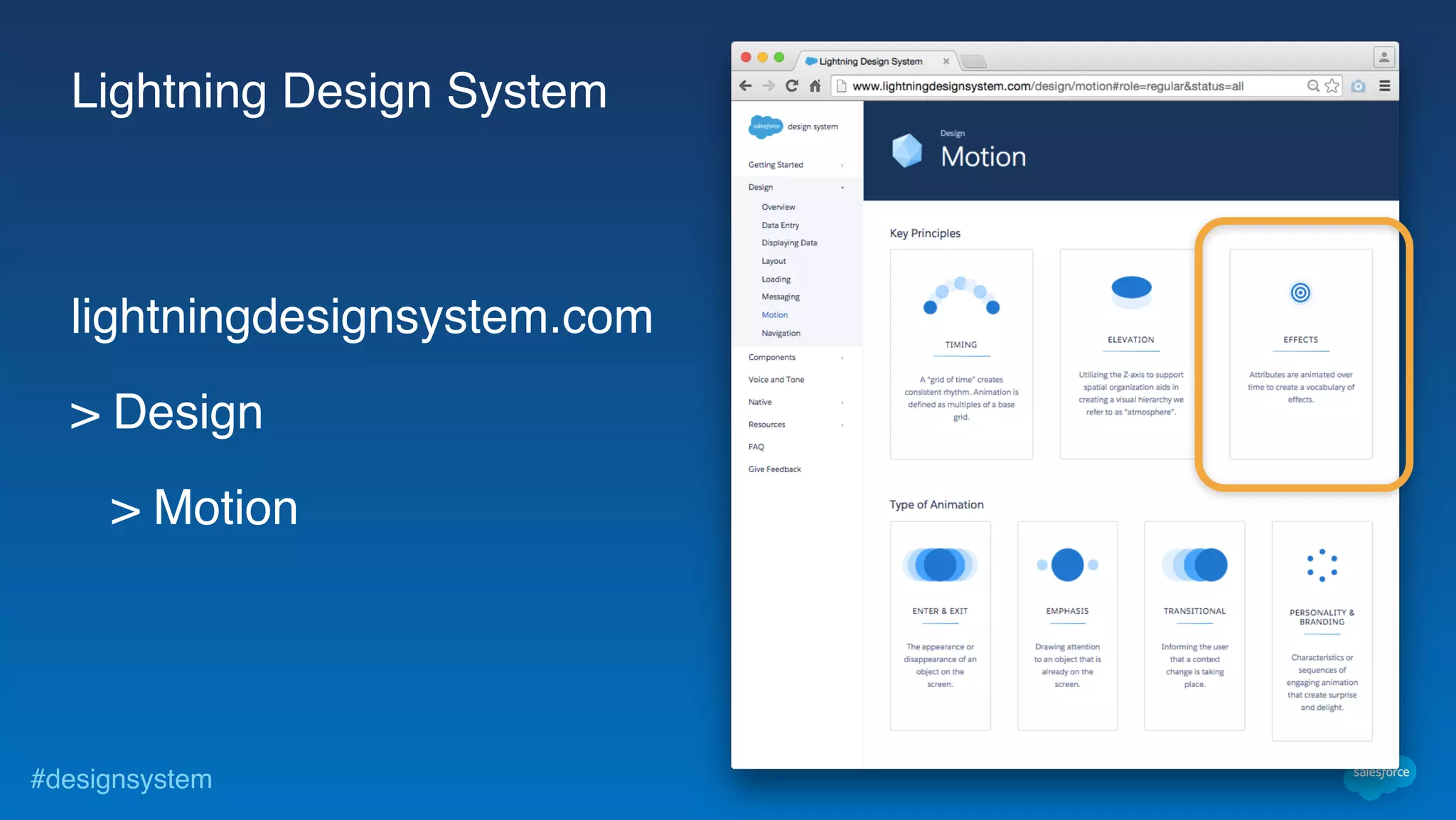 #designsystem
Lightning Design System
lightningdesignsystem.com
> Design
> Motion
 