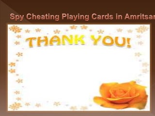 Spy Cheating Playing Cards in  Andhra Pradesh