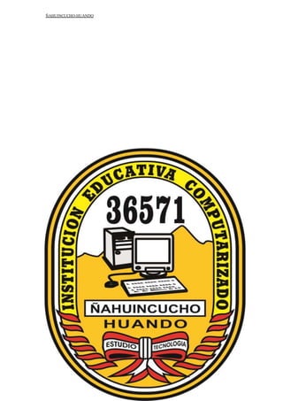 ÑAHUINCUCHO-HUANDO
 