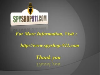 Spy shop