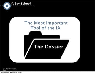 IA/UX Spy School