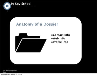 IA/UX Spy School