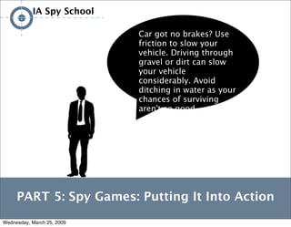 IA/UX Spy School
