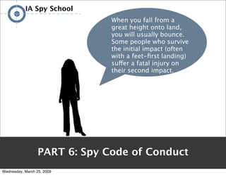 IA/UX Spy School
