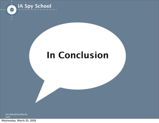 IA/UX Spy School