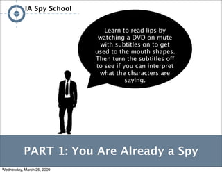 IA/UX Spy School