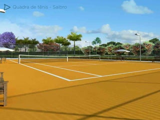 Quadra de tênis - Saibro

 