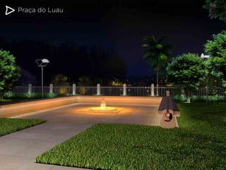 Praça do Luau

 