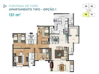 FONTANA DE FIORI
APARTAMENTO TIPO - OPÇÃO 1

131 m

2

 