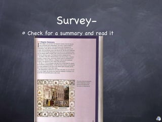 Check for a summary and read it Survey- 