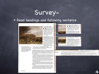 Read headings and following sentence  Survey- 